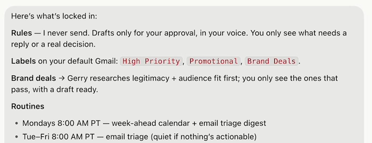 What Brooke's Chief of Staff bot confirmed on 17/09/2026: it never sends and only drafts for approval, labels her Gmail as High Priority, Promotional and Brand Deals, passes brand deals to Gerry to check legitimacy and audience fit, and runs a Monday calendar and email triage digest plus Tuesday to Friday triage